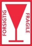 FORSIGTIG/FRAGILE